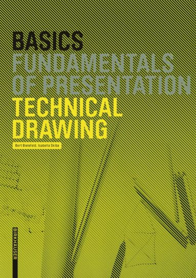 bokomslag Basics Technical Drawing