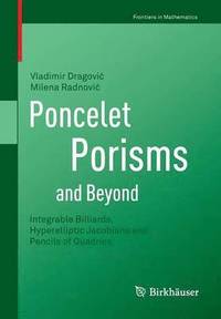 bokomslag Poncelet Porisms and Beyond