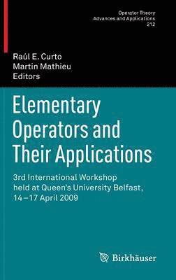 Elementary Operators and Their Applications 1