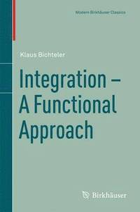 bokomslag Integration - A Functional Approach