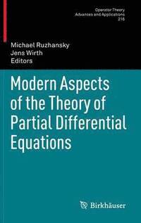 bokomslag Modern Aspects of the Theory of Partial Differential Equations