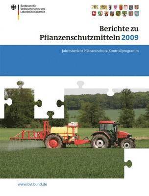 bokomslag Berichte zu Pflanzenschutzmitteln 2009