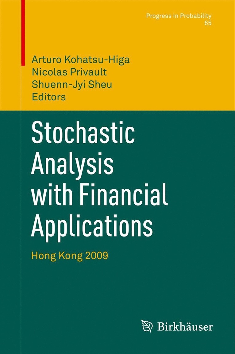 Stochastic Analysis with Financial Applications 1