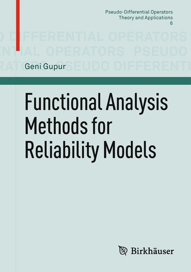 Geni Gupur - Functional Analysis Methods for Reliability Models, Häftad