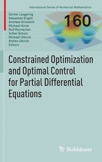 bokomslag Constrained Optimization and Optimal Control for Partial Differential Equations