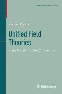 bokomslag Unified Field Theories