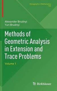 bokomslag Methods of Geometric Analysis in Extension and Trace Problems