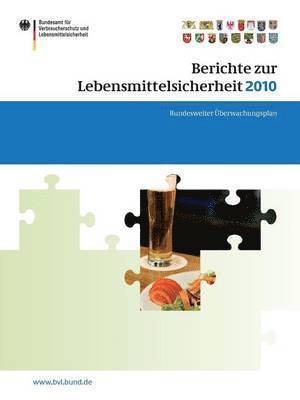 bokomslag Berichte zur Lebensmittelsicherheit 2010