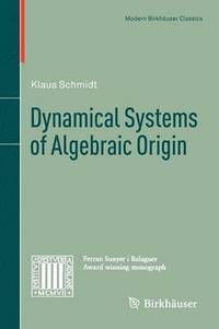 bokomslag Dynamical Systems of Algebraic Origin