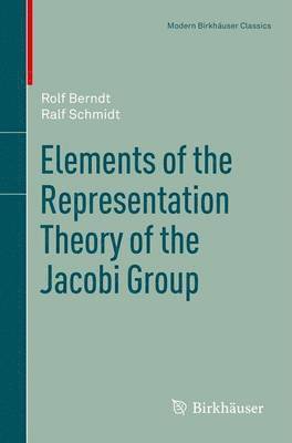 Elements of the Representation Theory of the Jacobi Group 1