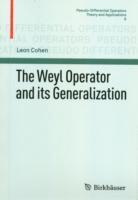 Leon Cohen - Weyl Operator and its Generalization, Häftad