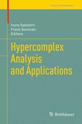 bokomslag Hypercomplex Analysis and Applications