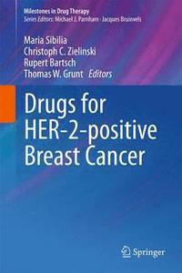 bokomslag Drugs for HER-2-positive Breast Cancer