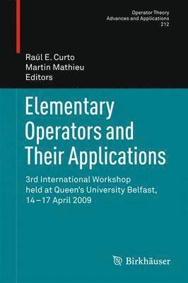 Elementary Operators and Their Applications