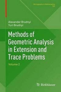 bokomslag Methods of Geometric Analysis in Extension and Trace Problems