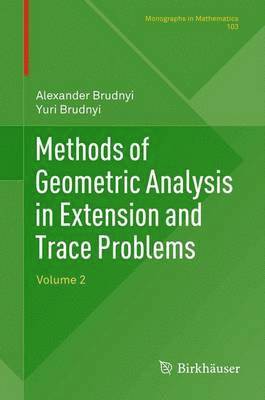 bokomslag Methods of Geometric Analysis in Extension and Trace Problems