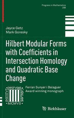 Hilbert Modular Forms with Coefficients in Intersection Homology and Quadratic Base Change 1
