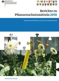 bokomslag Berichte zu Pflanzenschutzmitteln 2010