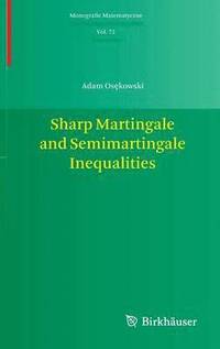 bokomslag Sharp Martingale and Semimartingale Inequalities