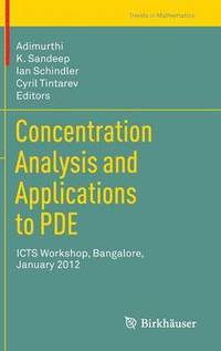 bokomslag Concentration Analysis and Applications to PDE