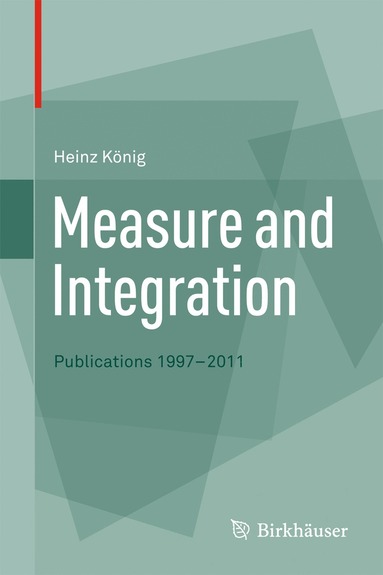 bokomslag Measure and Integration