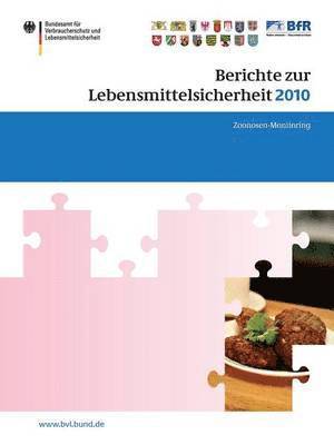 bokomslag Berichte zur Lebensmittelsicherheit 2010