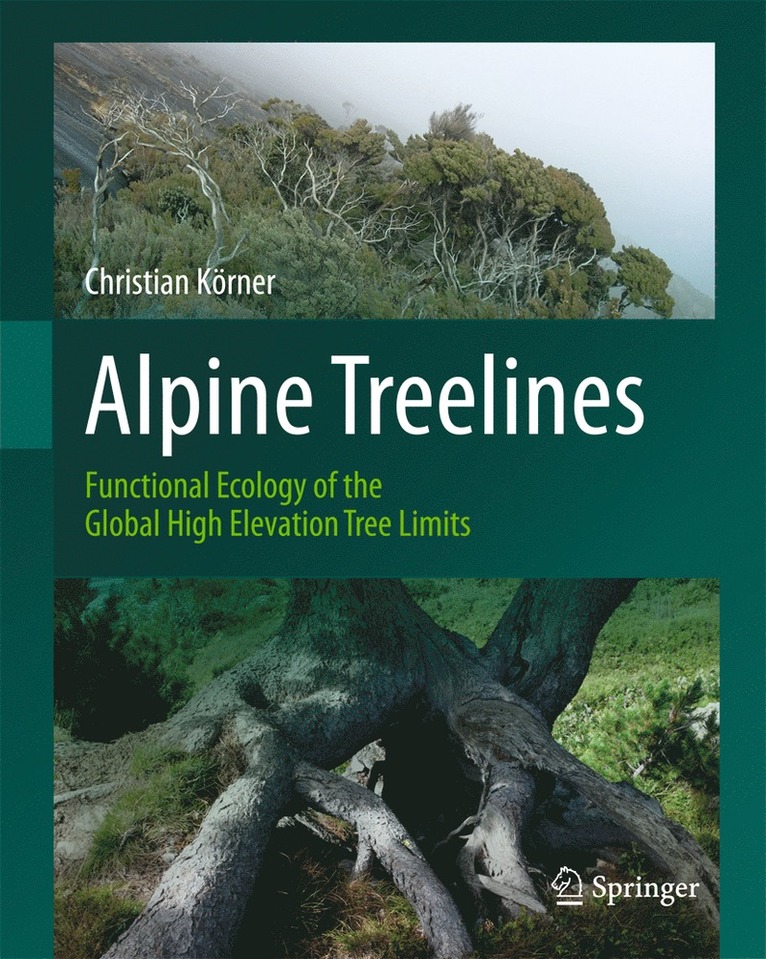 Christian Körner, Christian Korner - Alpine Treelines, Inbunden