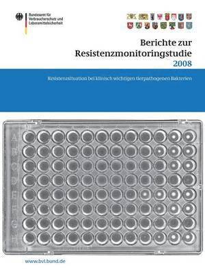 bokomslag Berichte zur Resistenzmonitoringstudie 2008