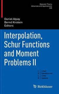 bokomslag Interpolation, Schur Functions and Moment Problems II