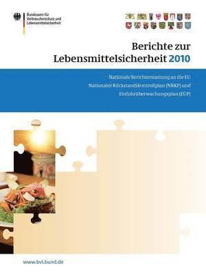 Saskia Dombrowski, Saskia Dombrowski - Berichte zur Lebensmittelsicherheit 2010, Häftad