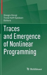 bokomslag Traces and Emergence of Nonlinear Programming