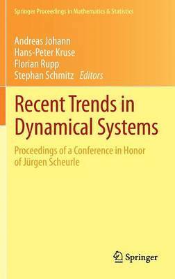 Recent Trends in Dynamical Systems 1