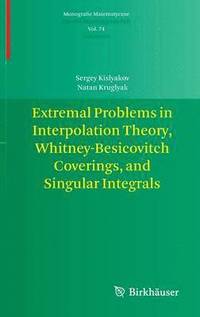 bokomslag Extremal Problems in Interpolation Theory, Whitney-Besicovitch Coverings, and Singular Integrals