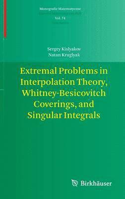 Extremal Problems in Interpolation Theory, Whitney-Besicovitch Coverings, and Singular Integrals 1