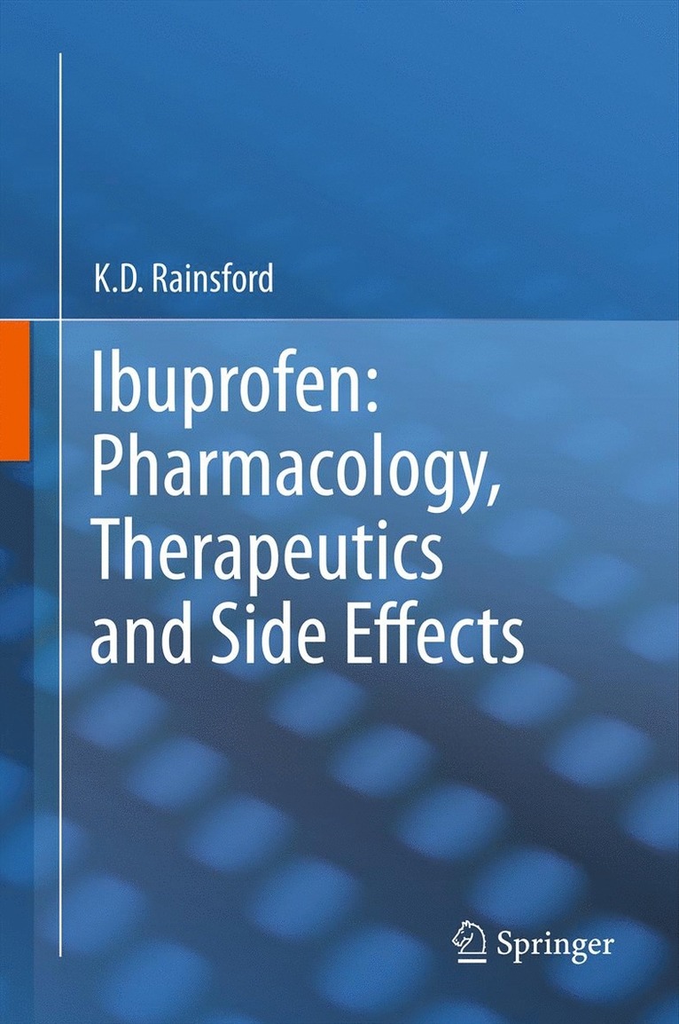 Ibuprofen: Pharmacology, Therapeutics and Side Effects 1