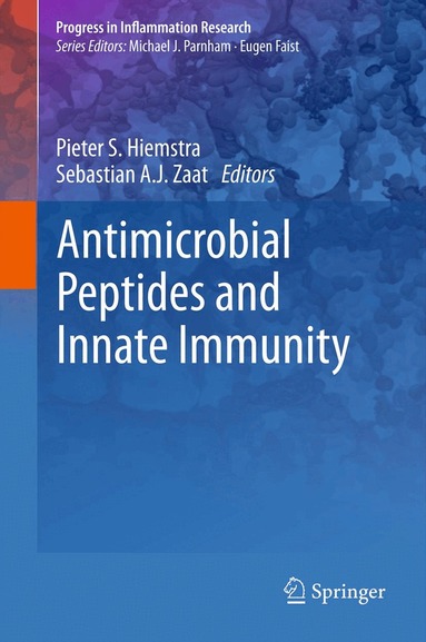 Pieter S. Hiemstra, Sebastian A. J. Zaat - Antimicrobial Peptides and Innate Immunity, Inbunden