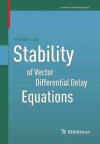bokomslag Stability of Vector Differential Delay Equations