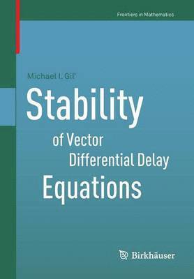 bokomslag Stability of Vector Differential Delay Equations