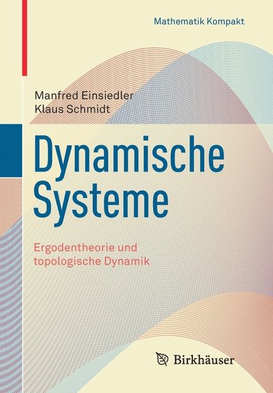 bokomslag Dynamische Systeme: Ergodentheorie Und Topologische Dynamik