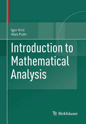 Introduction to Mathematical Analysis 1