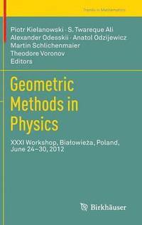 bokomslag Geometric Methods in Physics