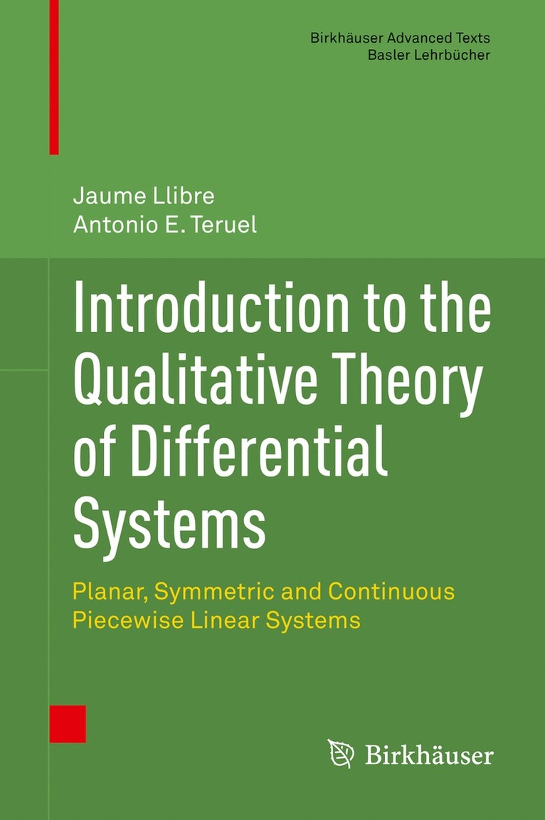 Jaume Llibre, Antonio E. Teruel - Introduction to the Qualitative Theory of Differential Systems, Inbunden