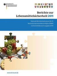 bokomslag Berichte zur Lebensmittelsicherheit 2011