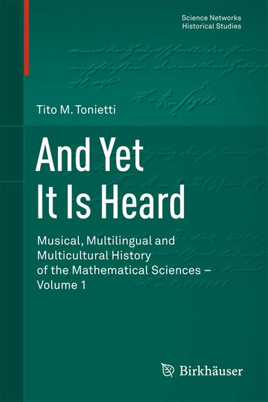 Tito M. Tonietti - And Yet It Is Heard, Inbunden