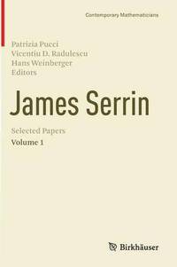bokomslag James Serrin. Selected Papers