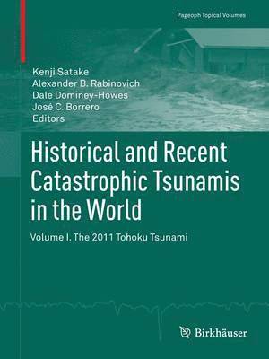 bokomslag Historical and Recent Catastrophic Tsunamis in the World