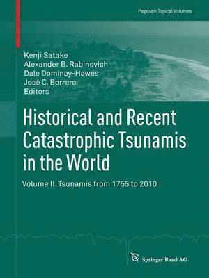 bokomslag Historical and Recent Catastrophic Tsunamis in the World