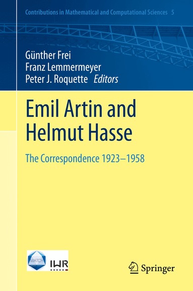 Günther Frei, Franz Lemmermeyer, Peter J. Roquette - Emil Artin and Helmut Hasse, Inbunden