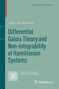bokomslag Differential Galois Theory and Non-Integrability of Hamiltonian Systems