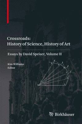 Kim Williams - Crossroads: History of Science, History of Art, Häftad